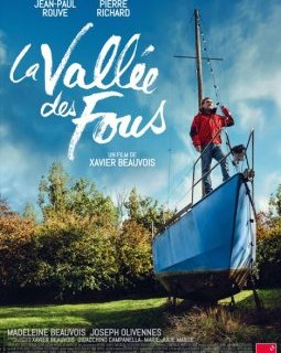 La vallée des fous - Xavier Beauvois - critique 