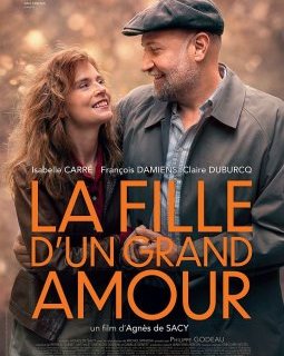 La fille d'un grand amour - Agnès de Sacy - critique