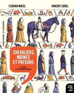 Chevaliers, moines et paysans - La chronique BD