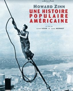 Howard Zinn, une histoire populaire américaine - la critique du film