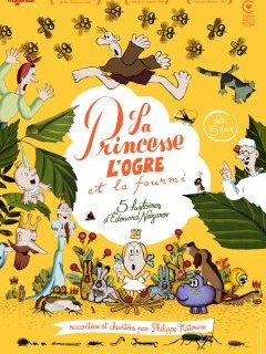 La Princesse, l'ogre et la fourmi - Eduard Nazarov - critique