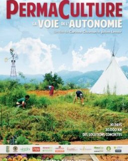 Permaculture, la voie de l'autonomie - Fiche Film