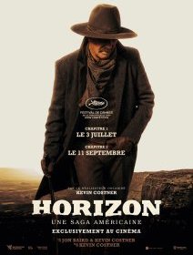 Horizon : une saga américaine Chapitre 1 - Kevin Costner - critique