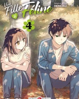 Une fille si féline T.4 – Akinoko - la chronique BD