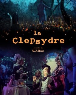 La Clepsydre - Wojciech Has - critique