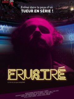 Frustré - la critique + le test DVD