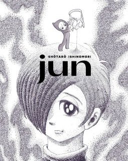 Jun – Shotaro Isinomori - la chronique BD