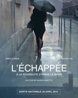 L'échappée, à la poursuite d'Annie Le Brun - la critique