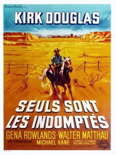 Seuls sont les indomptés - David Miller - critique