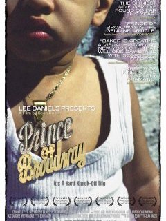 Prince of Broadway - Sean Baker - critique