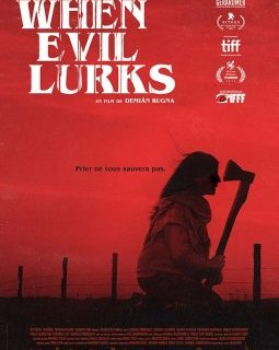 When Evil Lurks - Demián Rugna - critique