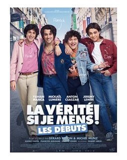 La vérité si je mens ! Les débuts - la fiche du film