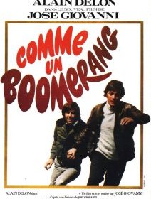 Comme un boomerang - José Giovanni - critique 