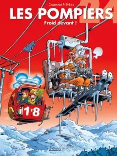 Les Pompiers T.24 : Froid devant – Stédo et Cazenove - la chronique BD