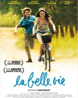 La Belle Vie - la critique du film