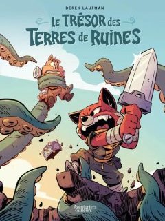 Le Trésor de Terres de Ruines - Derek Laufman - la chronique BD