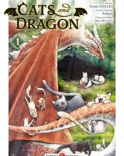 Cats and Dragons T.1 et 2 – Izumi Sasaki, Amara et Mai Okuma - la chronique Manga