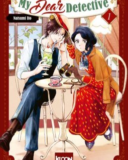 My Dear Detective T.1 - Natsumi Ito - la chronique Manga