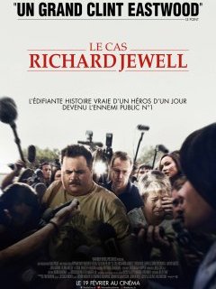 Le cas Richard Jewell - Clint Eastwood - critique