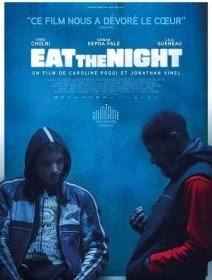 Eat the Night - Caroline Poggi, Jonathan Vinel - critique