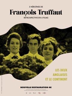 Les deux Anglaises et le Continent - François Truffaut - critique