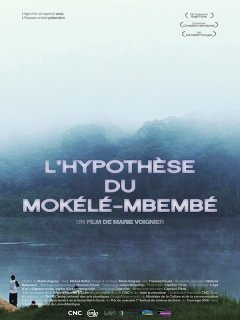 L'Hypothèse du Mokélé M'Bembé - bande-annonce & extraits