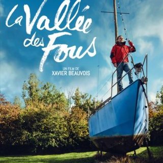 La vallée des fous - Xavier Beauvois - critique 