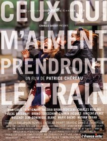 Ceux qui m'aiment prendront le train - Patrice Chéreau - critique