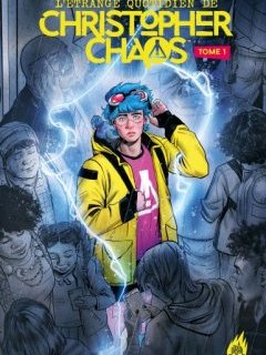 L'étrange quotidien de Christopher Chaos – James Tynion IV, Tate Brombal, Isaac Goodhart – la chronique BD