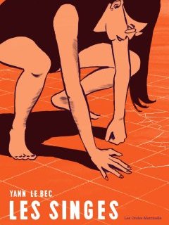 Les singes - Yann Le Bec - la chronique BD
