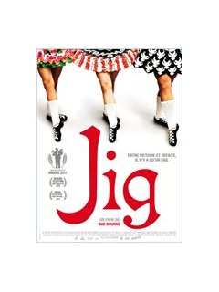 Jig - La critique