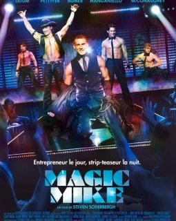 Magic Mike, la bande-annonce : Channing Tatum à poil !