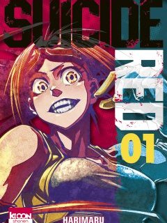 Suicide Red T.1 - Harimaru - la chronique Manga