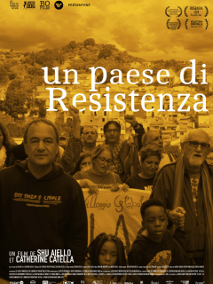 Un paese di resistenza - Shu Aiello, Catherine Catella - critique