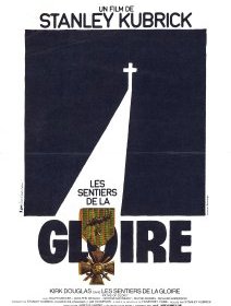 Les sentiers de la gloire - Stanley Kubrick - critique 