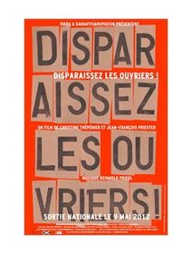 Disparaissez les ouvriers ! - coup d'oeil