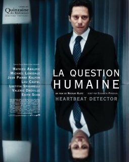 La question humaine - Nicolas Klotz - critique