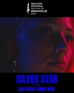 Silver Star - Ruben Amar, Lola Bessis - critique 