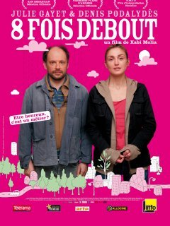 8 fois debout - Xabi Molia - critique