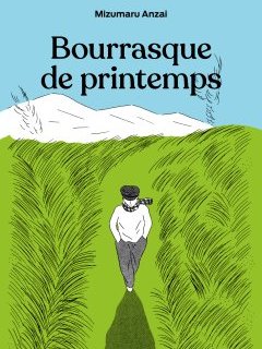 Bourrasque de printemps – Mizumaru Anzai - la chronique Manga