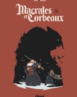 Macrales et corbeaux – Ghi – la chronique BD