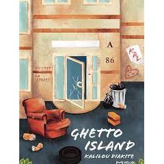 Ghetto Island - Kalilou Diakité - critique du livre