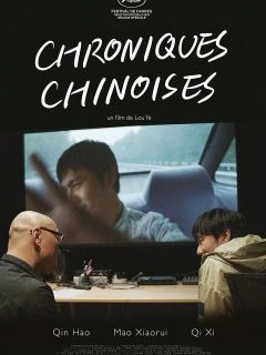 Chroniques chinoises - Lou Ye - critique