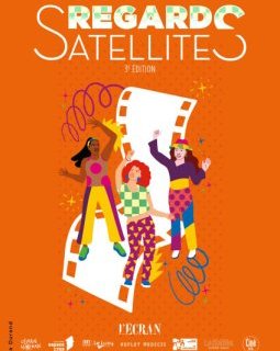 Festival Regards Satellites 2025 : la programmation