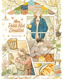 Mon petit nid douillet - Chiaki Ida - La chronique Manga