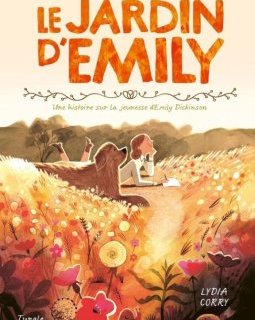 Le jardin d'Emily - Lydia Corry - la chronique BD