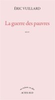 La guerre des pauvres d'Éric Vuillard – la critique du livre 