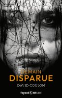 Demain disparue - David Coulon - critique du livre