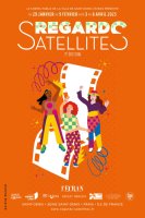 Festival Regards Satellites 2025 : la programmation