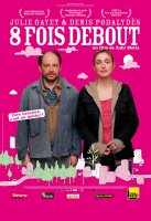 8 fois debout - Xabi Molia - critique